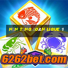 Nền tảng đoán Ligue 1