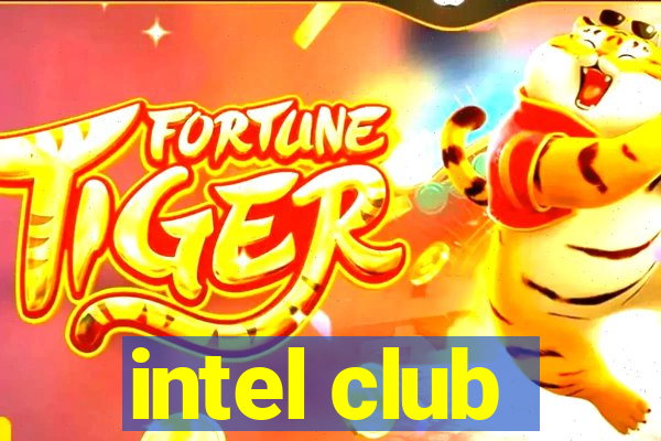 intel club