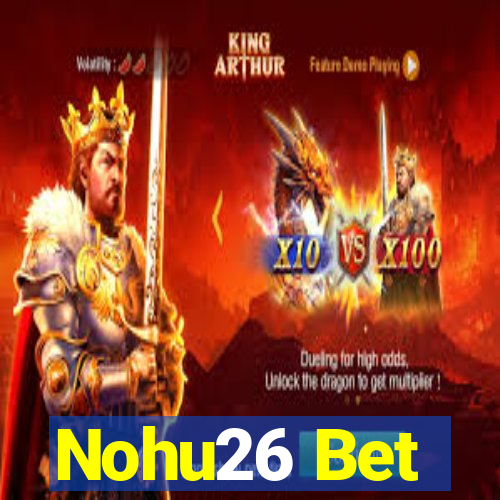 Nohu26 Bet