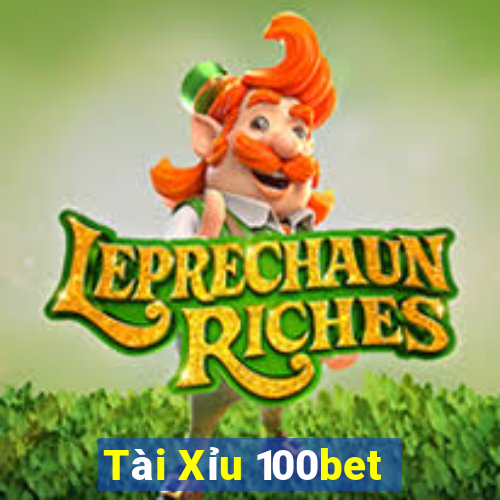 Tài Xỉu 100bet