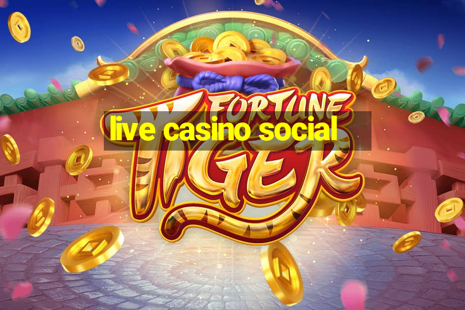 live casino social