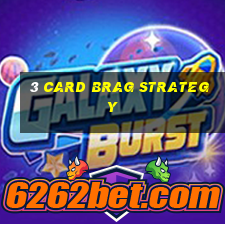 3 card brag strategy