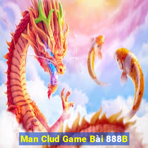 Man Clud Game Bài 888B