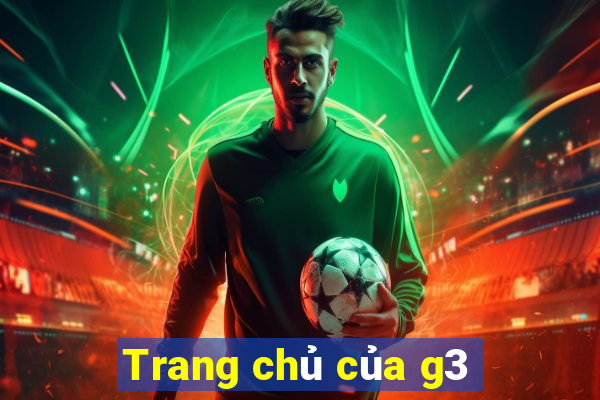 Trang chủ của g3