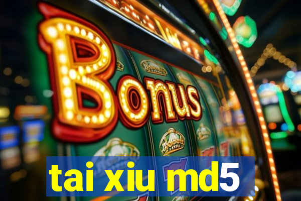 tai xiu md5