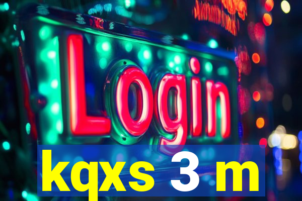 kqxs 3 m