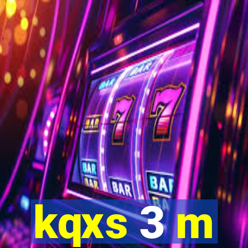 kqxs 3 m