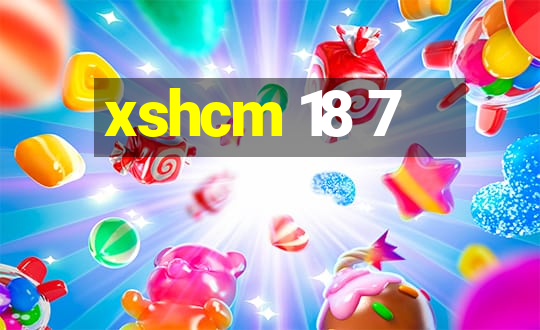 xshcm 18 7