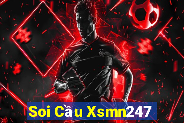 Soi Cầu Xsmn247