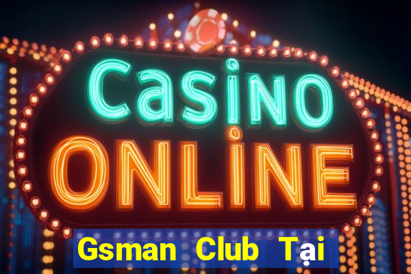 Gsman Club Tại Game Bài B52