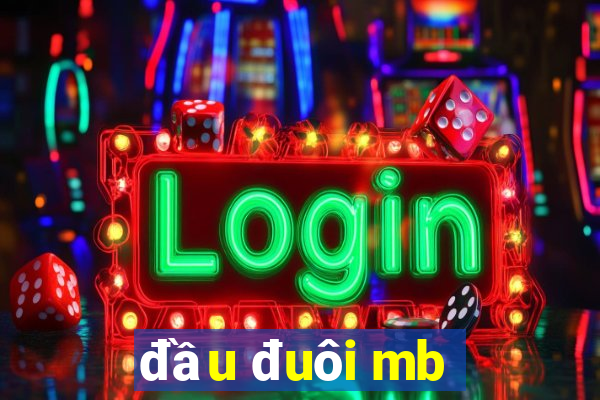 đầu đuôi mb