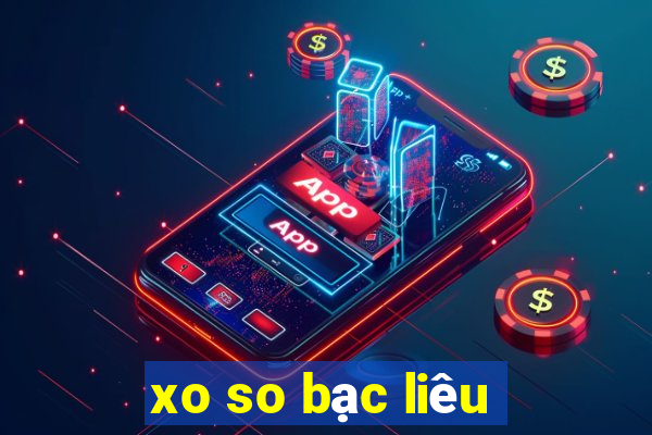 xo so bạc liêu