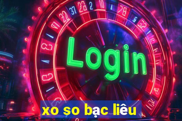 xo so bạc liêu