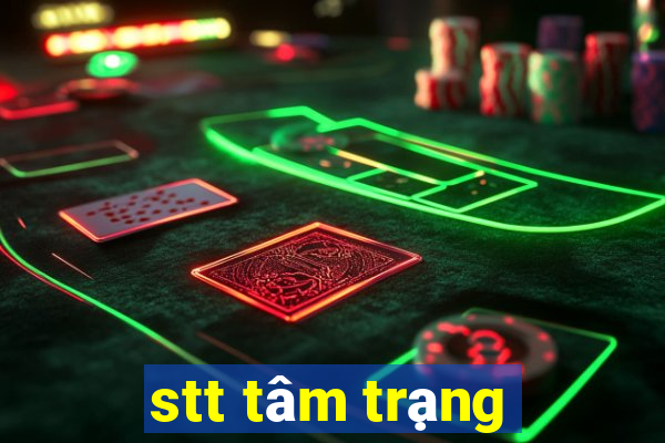 stt tâm trạng