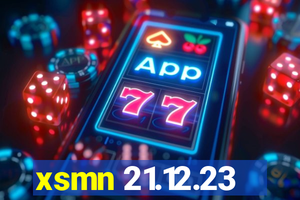 xsmn 21.12.23