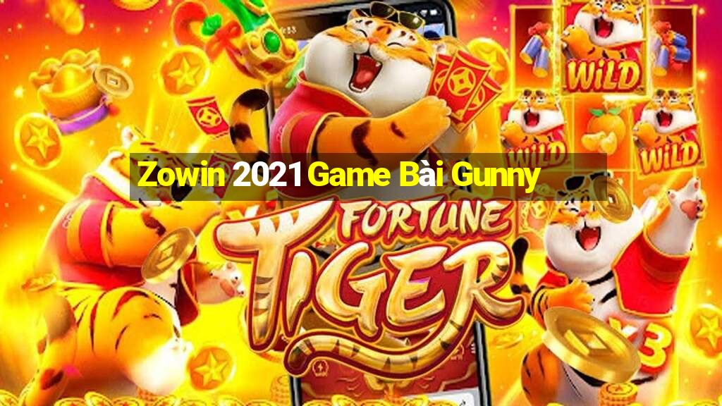 Zowin 2021 Game Bài Gunny