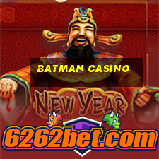 batman casino