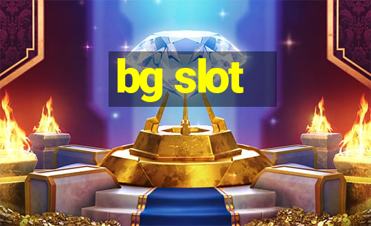 bg slot