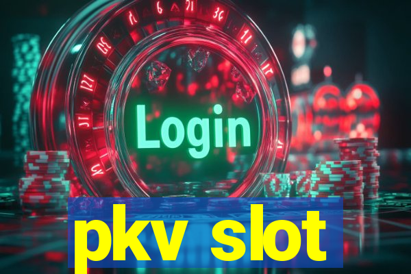 pkv slot