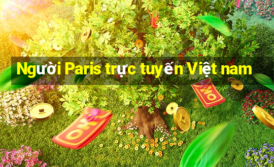 Người Paris trực tuyến Việt nam