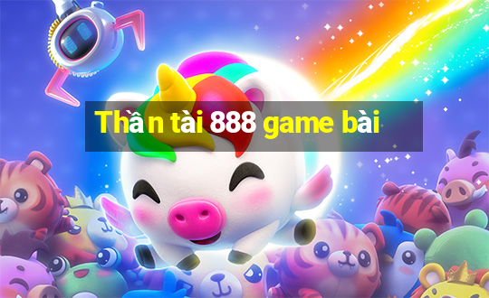 Thần tài 888 game bài