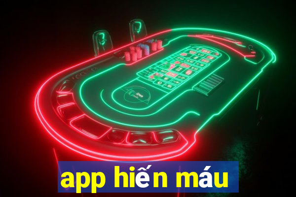 app hiến máu