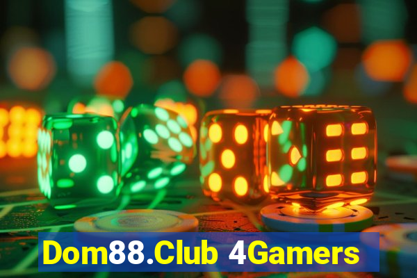 Dom88.Club 4Gamers