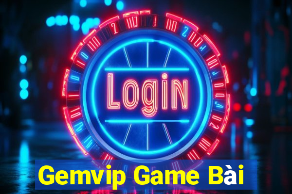 Gemvip Game Bài