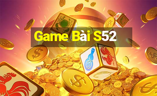 Game Bài S52