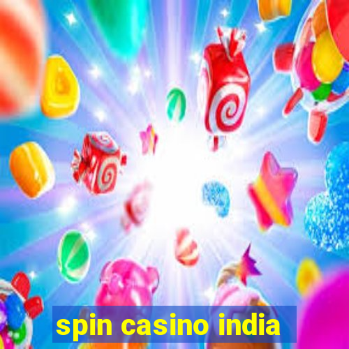 spin casino india