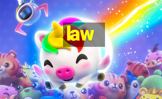 law