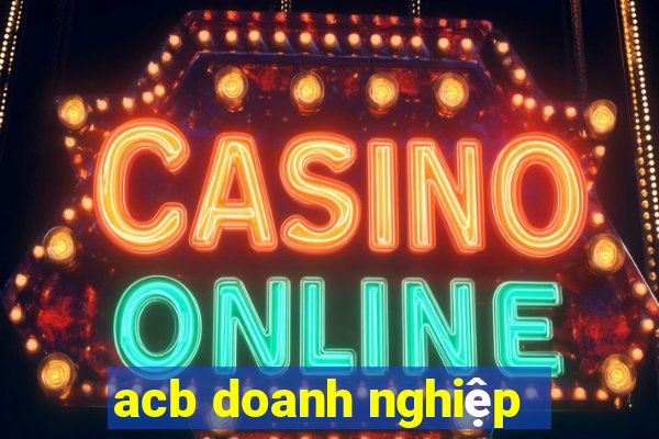 acb doanh nghiệp