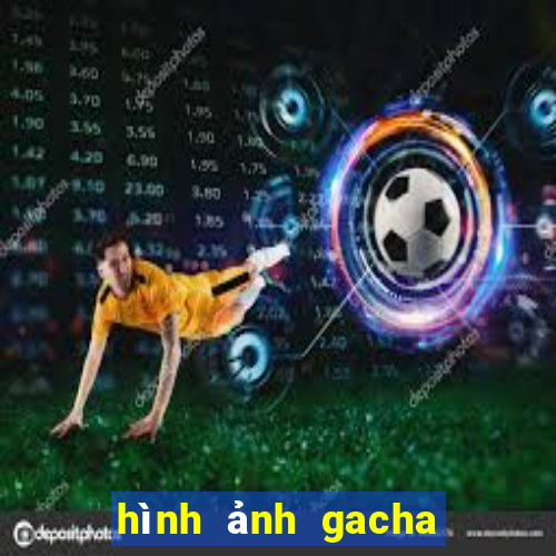 hình ảnh gacha club đẹp nhất