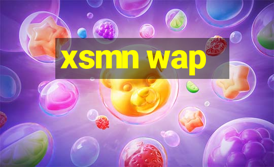 xsmn wap