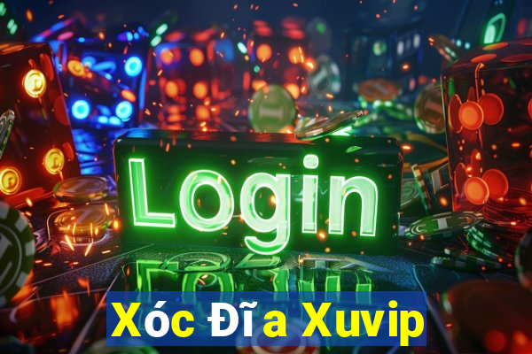 Xóc Đĩa Xuvip