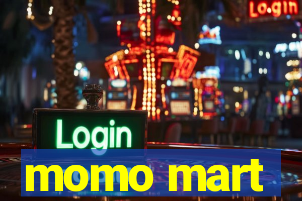 momo mart