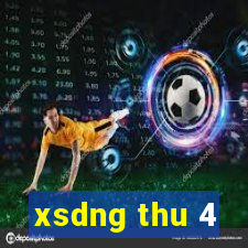 xsdng thu 4