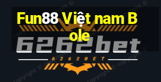 Fun88 Việt nam Bole