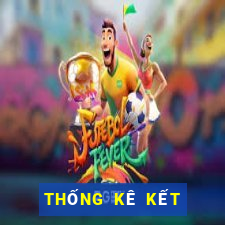 THỐNG KÊ KẾT QUẢ XSDTMB ngày 10