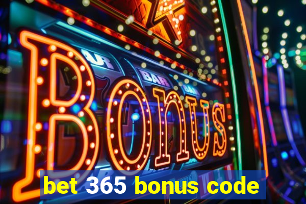 bet 365 bonus code