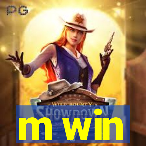 m win