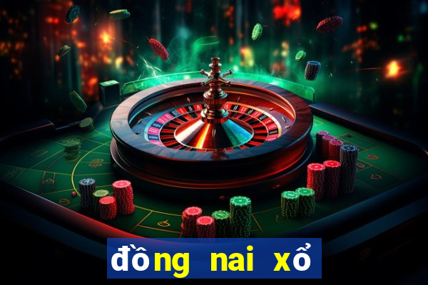 đồng nai xổ số kiến thiết đồng nai