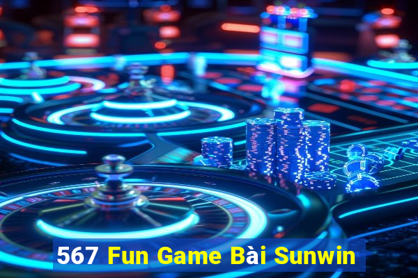 567 Fun Game Bài Sunwin