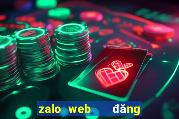 zalo web   đăng nhập download