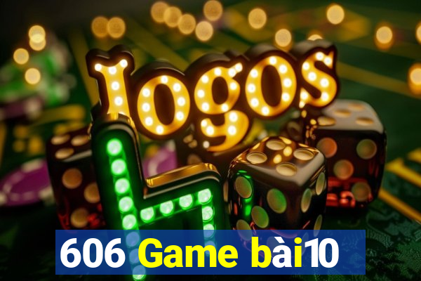 606 Game bài10