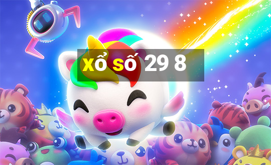 xo so 29 8