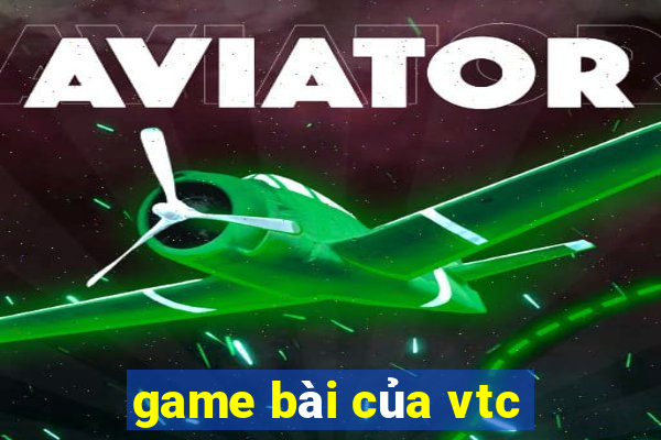 game bai cua vtc