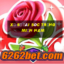 xổ số đài sóc trăng miền nam