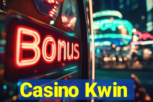 Casino Kwin