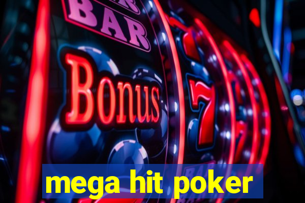 mega hit poker